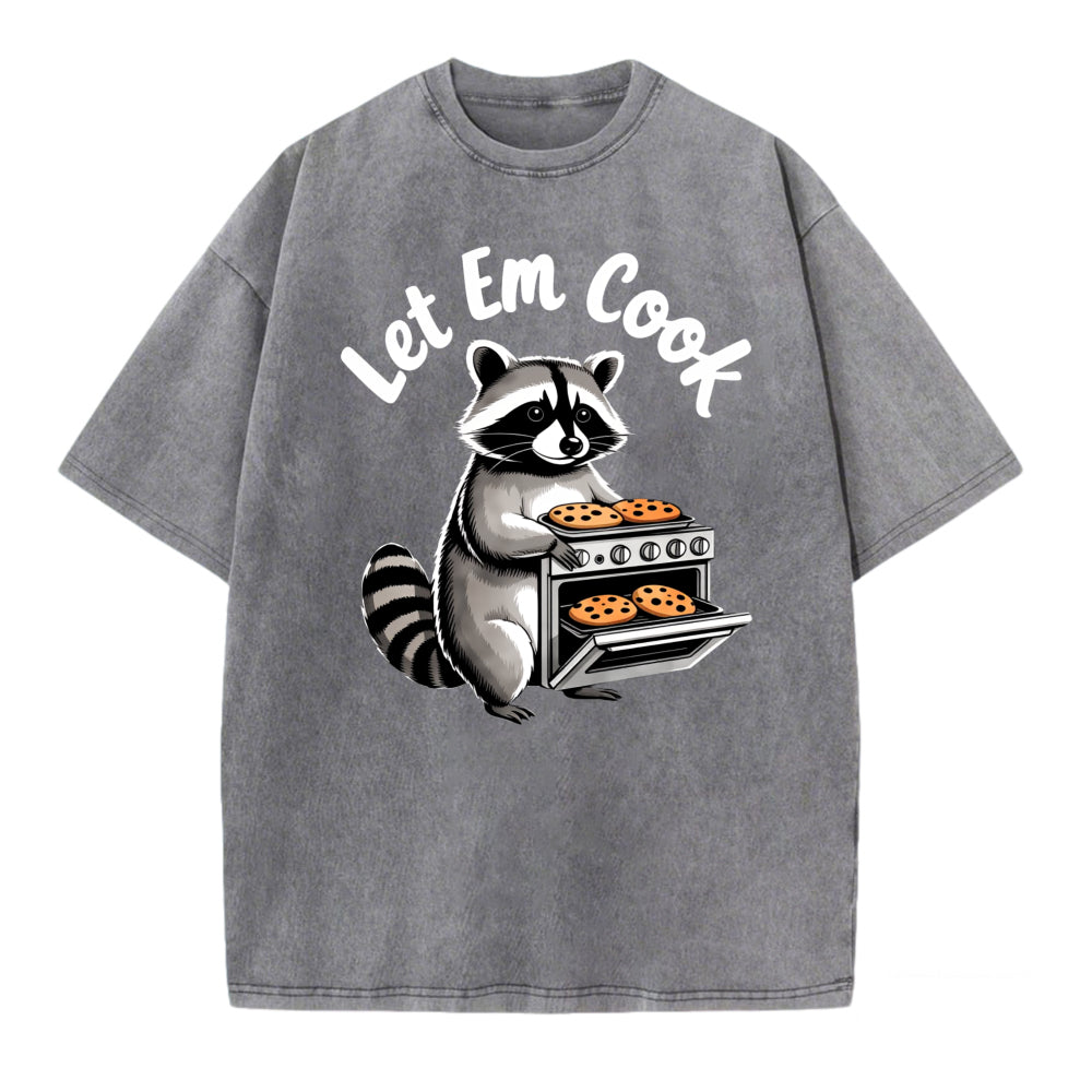 Racoon Cooking Cookies Let Em Cook T-Shirt Animal Print Funny Graphic Tee Unisex Casual Shirt